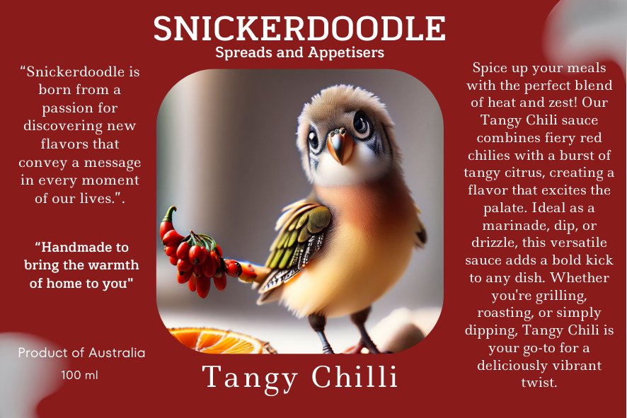 Tangy Chilli - Snickerdoodle Spreads and Appetisers